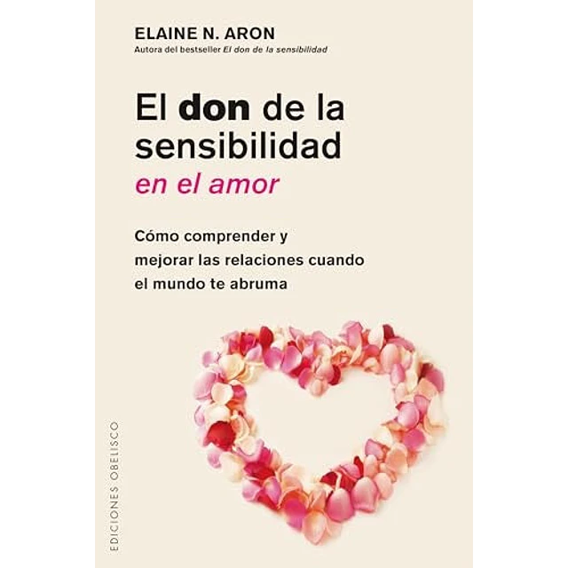 El don de la sensibilidad en el amor