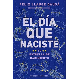 El día que naciste
