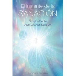 El instante de la sanación