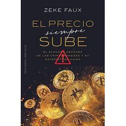 El precio siempre sube