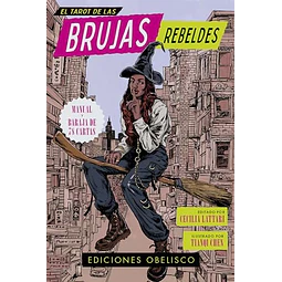 El tarot de las brujas rebeldes