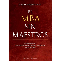 El MBA sin maestros