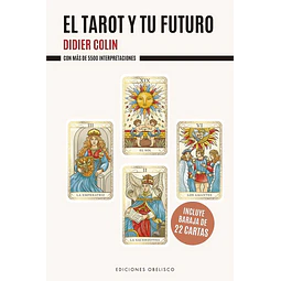 El tarot y tu futuro