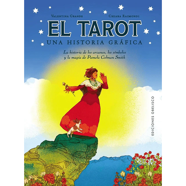 El tarot. Una historia gráfica