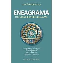 Eneagrama. Los nueve rostros del alma