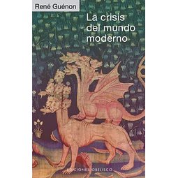 La crisis del mundo moderno