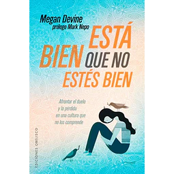 Está bien que no estés bien