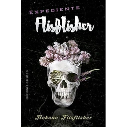 Expediente Flisflisher