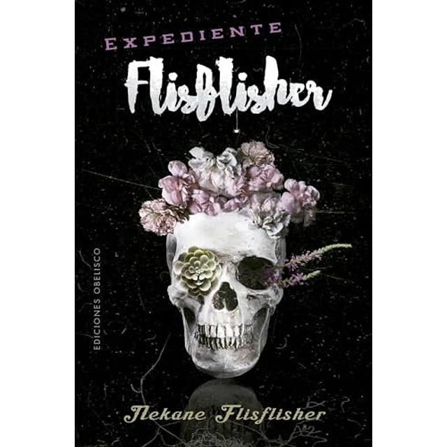 Expediente Flisflisher