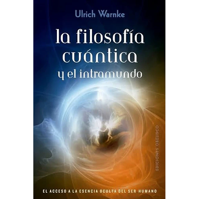 La filosofía cuántica y el intramundo