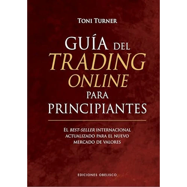 Guía del Trading Online Para Principiantes