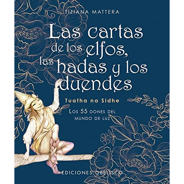 Las cartas de los elfos, las hadas y los duendes