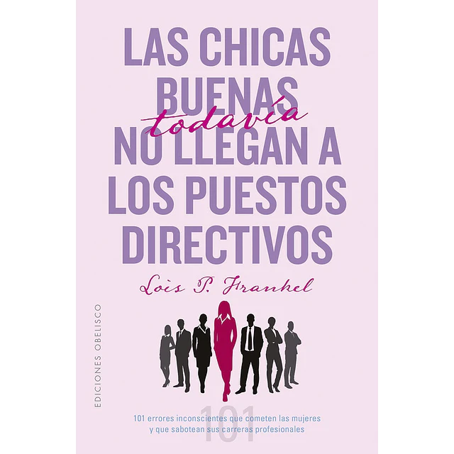 Las chicas buenas todavía no llegan a los puestos directivos