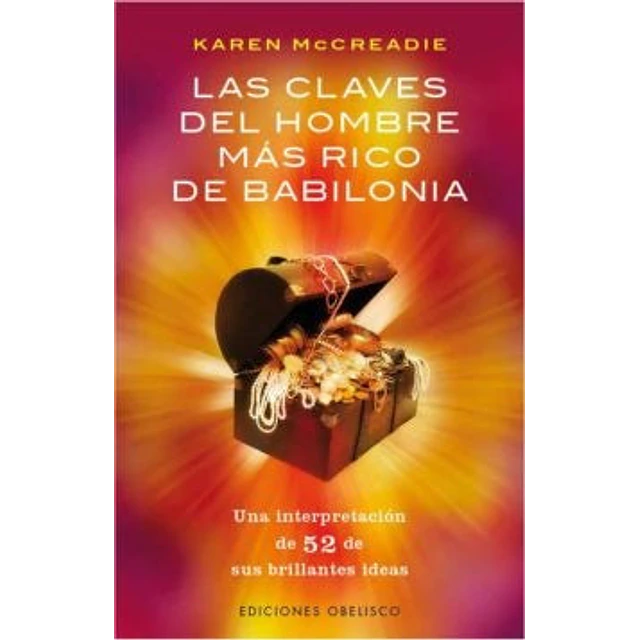 Las claves del hombre más rico de Babilonia