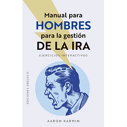 Manual para hombres para la gestión de la ira