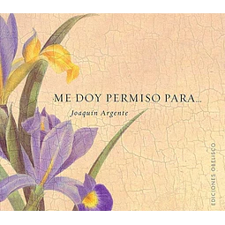 Me doy permiso para...