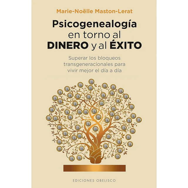 Psicogenealogía en torno al dinero y al éxito