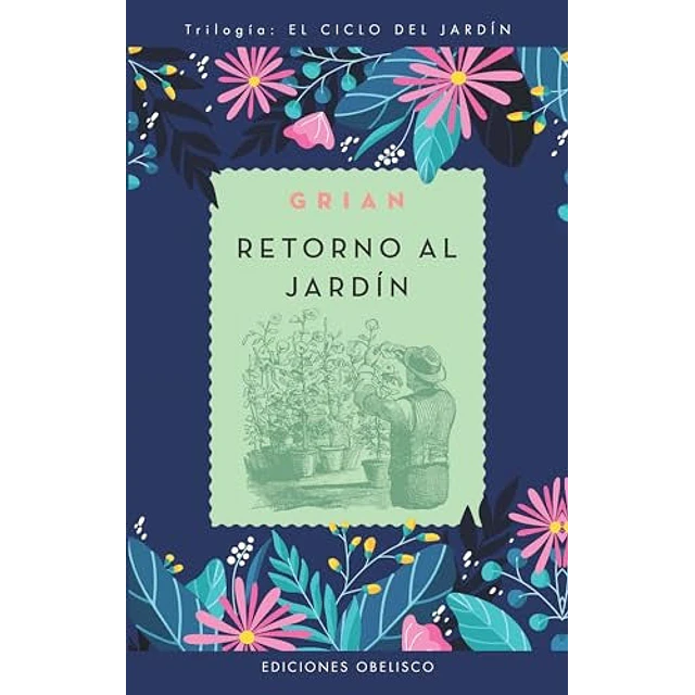 Retorno al jardín