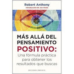 Más allá del pensamiento positivo