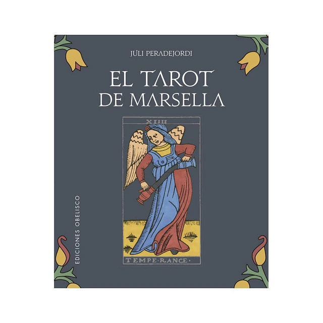 Tarot de Marsella. Con 22 cartas de arcanos mayores