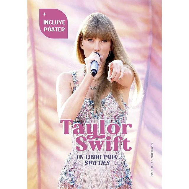 Taylor Swift: Un libro para swifties