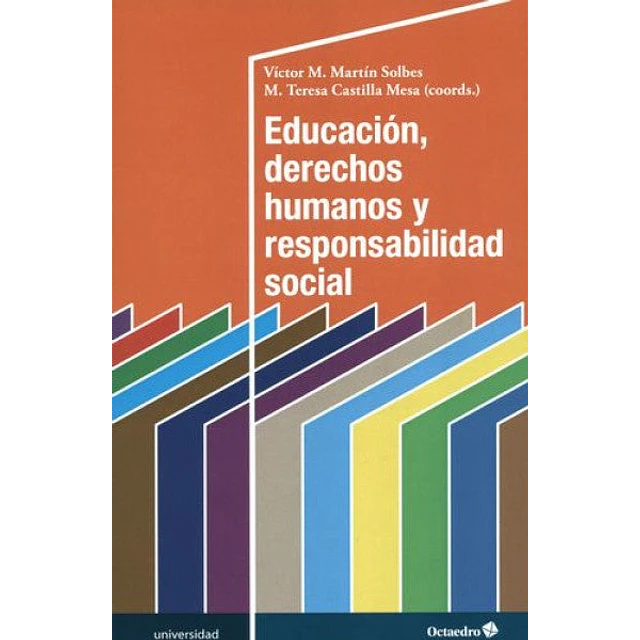 Educación, derechos humanos y responsabilidad social