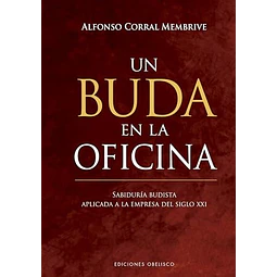 Un Buda En La Oficina