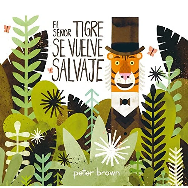 El señor tigre se vuelve salvaje