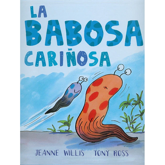 La babosa cariñosa