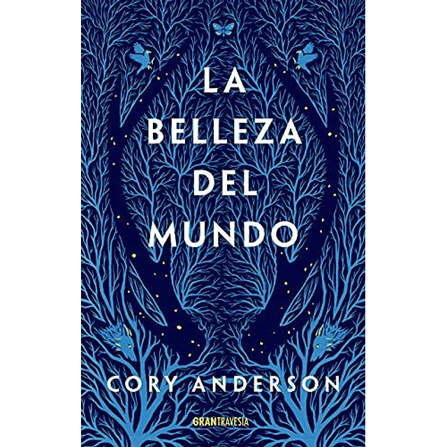 La belleza del mundo