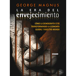 La era del envejecimiento