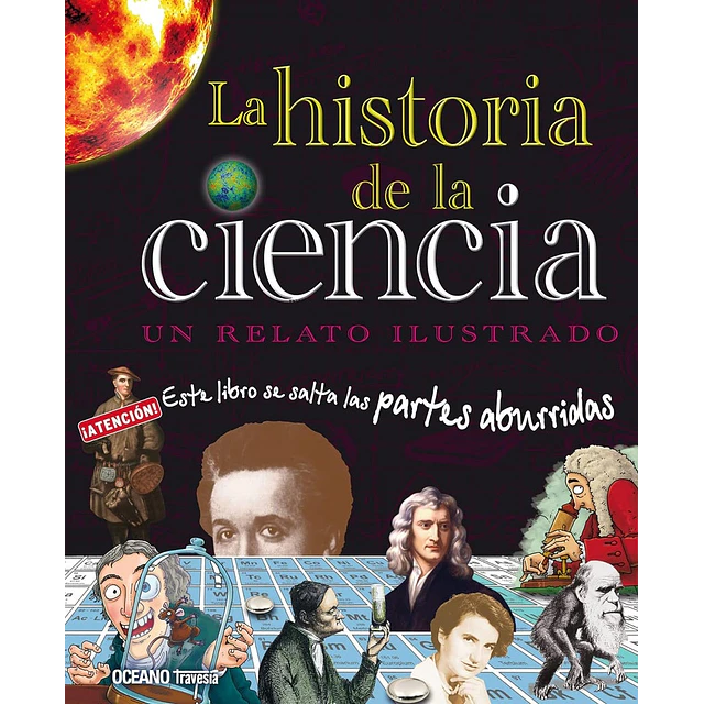 La historia de la ciencia. Un relato ilustrado
