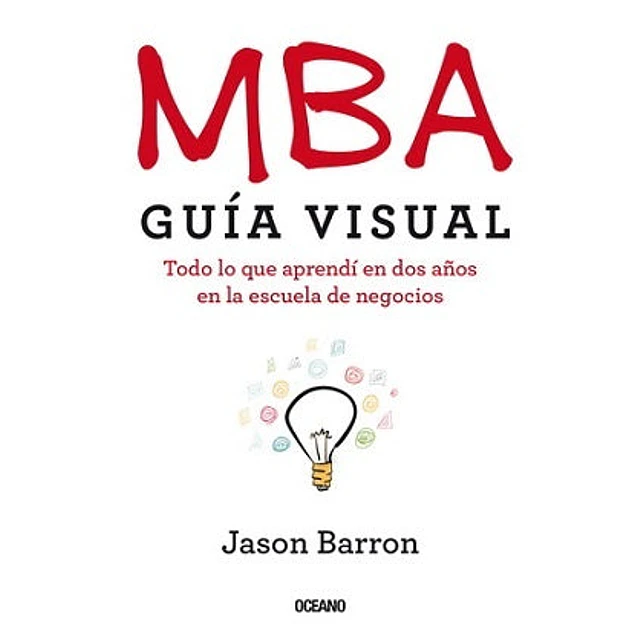 MBA. Guía visual