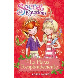 Secret Kingdom 6. La playa resplandeciente