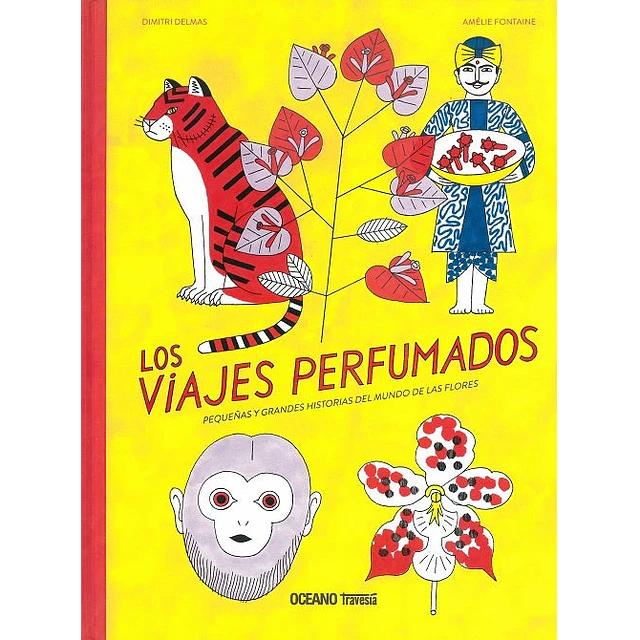 Los viajes perfumados
