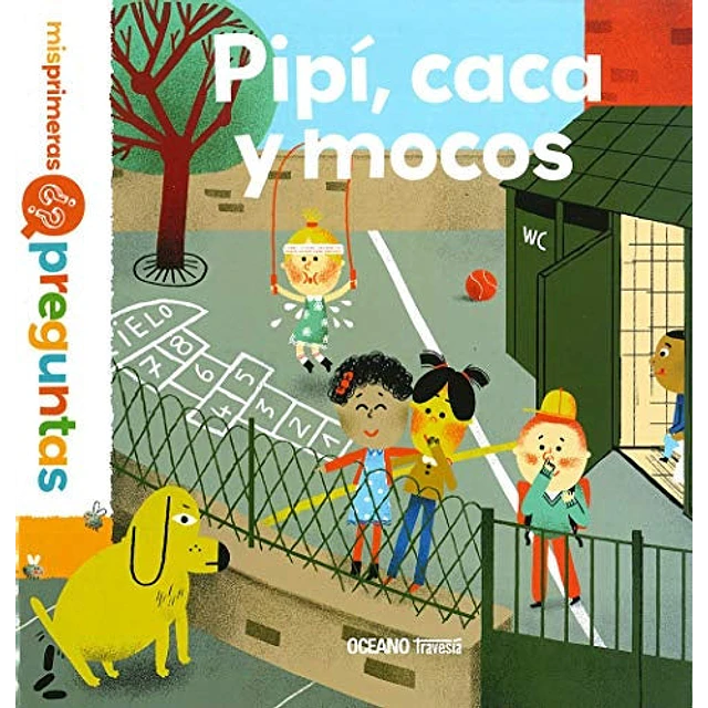 Pipi, caca y mocos