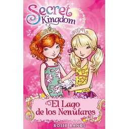 Secret Kingdom 10. El lago de los nenúfares