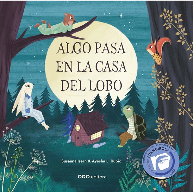 Algo pasa e la casa del lobo