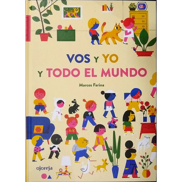 Vos y yo y todo el mundo