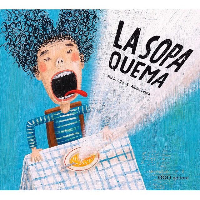 La sopa quema