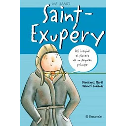 Me llamo... Saint-Exupéry