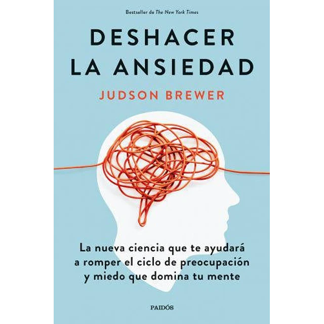 Deshacer la ansiedad