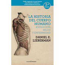 La historia del cuerpo humano