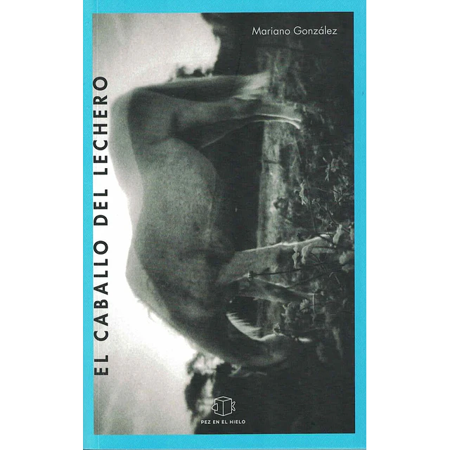 El caballo del lechero