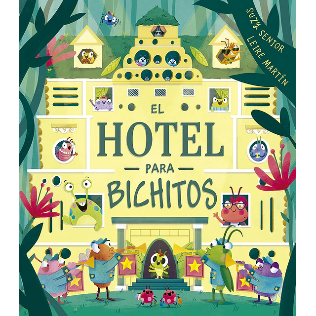 El hotel para bichitos