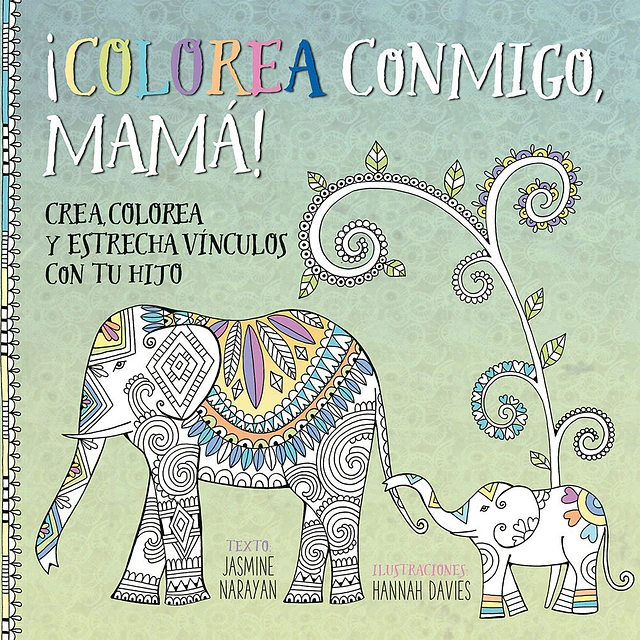 Colorea conmigo, mamá !