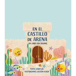 En el castillo de arena. Un libro con solapas