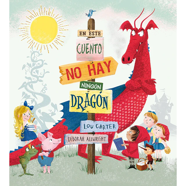 En este cuento no hay ningún dragón
