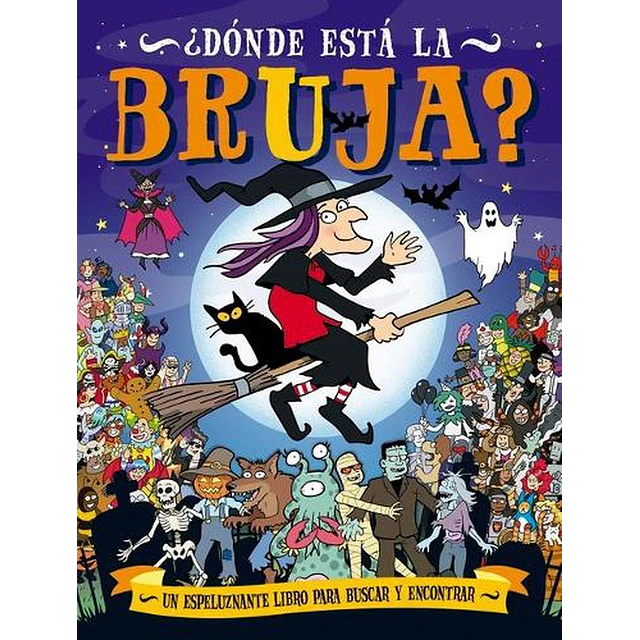 Dónde está la bruja ?