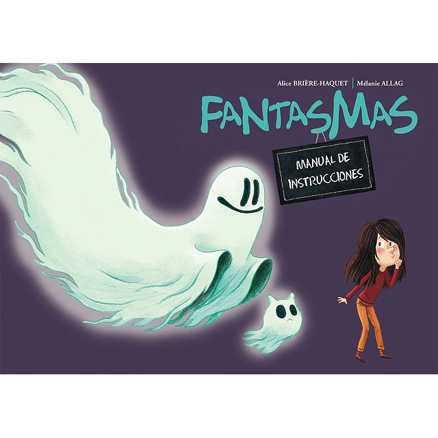 Fantasmas. Manual de instrucciones